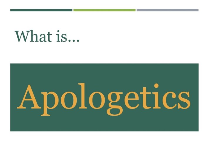 Apologetics, What is